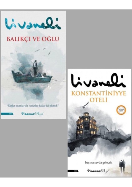 Balıkçı ve Oğlu Konstantiniyye Oteli Zülfü Livaneli 2 Kitap