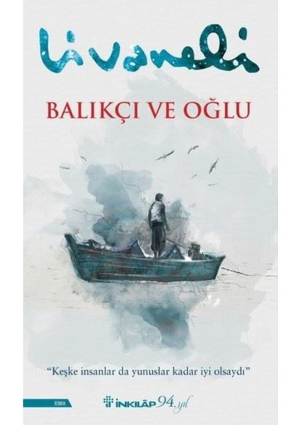 Balıkçı ve Oğlu Konstantiniyye Oteli Zülfü Livaneli 2 Kitap fiyatları