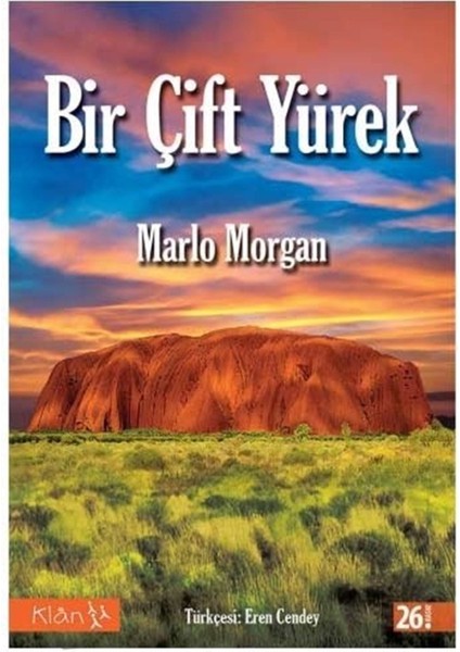 Bir Çift Yürek / Marlo Morgan / Klan Yayınları / 9789756388020