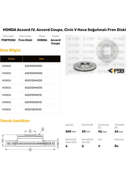 Fren Diski Ön 260MM Honda Accord 1.8i 12V 1.8i 16V 2.0i 16V 1990- Oem Kodu - 45251-SN7-E40-PSB19202