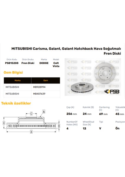Fren Diski Ön 256MM Mıtsubıshı Carısma 1.8i 1.8i Gdı 1.9tdı 1.9d 1997-1999 Oem Kodu - MR128153-PSB15208