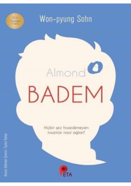 Badem Hiçbir Şey Hissedemeyen Insanlar Nasıl Ağlar?- Won-Pyung So
