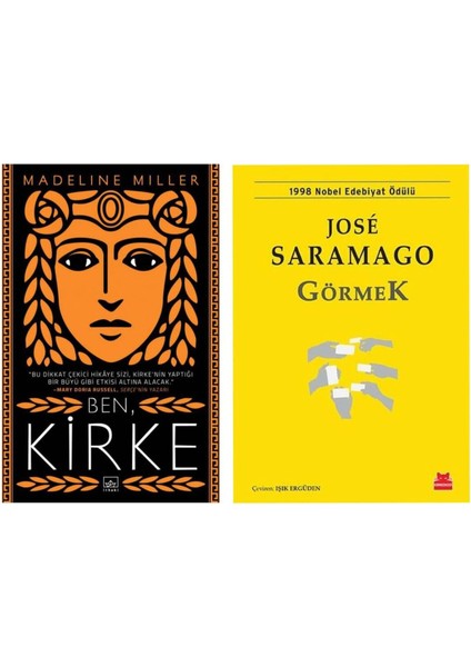 Ben Kirke - Madeline Miller - Görmek - Jose Saramago