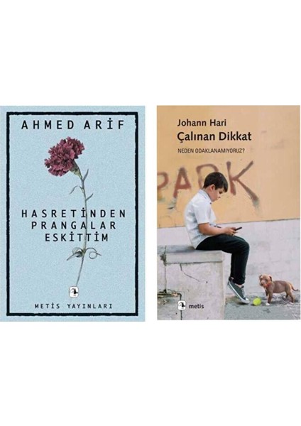 Hasretinden Prangalar Eskittim - Çalınan Dikkat - Neden Odaklanamıyoruz? - Johann Hari