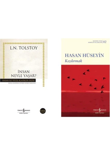 Insan Neyle Yaşar ? Lev Tolstoy - Kızılırmak Hasan Hüseyin