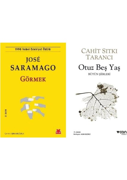 Görmek - Jose Saramago - Otuz Beş Yaş - Cahit Sıtkı Tarancı