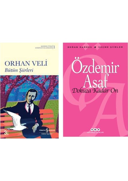 Bütün Şiirleri Orhan Veli - Dokuza Kadar On - Özdemir Asaf