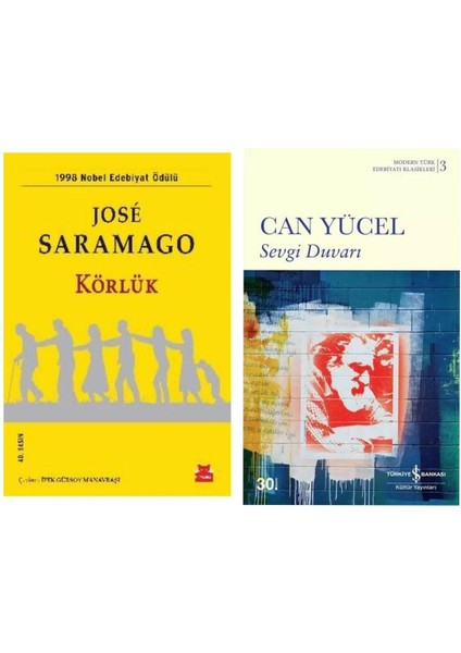 Körlük - Jose Saramago - Sevgi Duvarı - Can Yücel