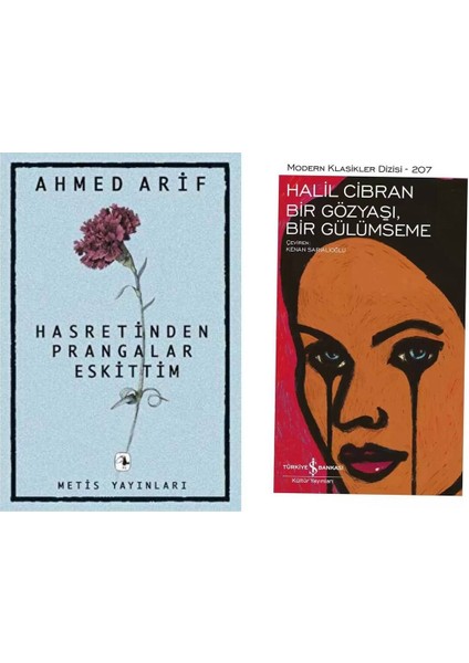 Hasretinden Prangalar Eskittim - Ahmed Arif - Bir Gözyaşı Bir Gülümseme - Halil Cibran