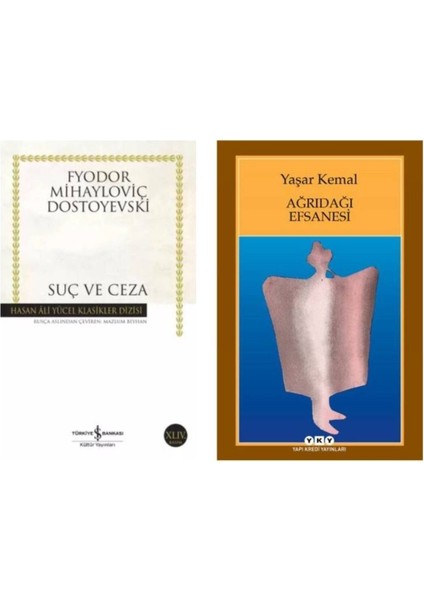 Fyodor Dostoyevski Suç ve Ceza - Ağrıdağı Efsanesi Yaşar Kemal