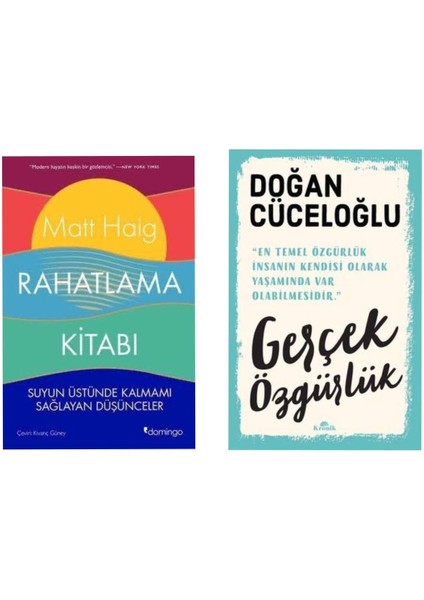 Rahatlamakitabı Matt Haig - Gerçek Özgürlük Doğan Cüceloğlu