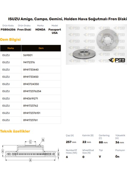 Fren Diski Ön 257MM Isuzu Tfr 2.5 Td 2002- Oem Kodu - 8943724350-PSB06206