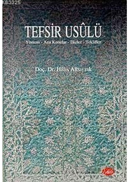 Tefsir Usulü - Halis Albayrak
