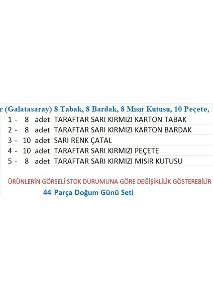 Taraftar Sarı Kırmızı 8 Tabak, 8 Bardak, 8 Mısır Kutusu, 10 Peçete, 10 Çatal fiyatları