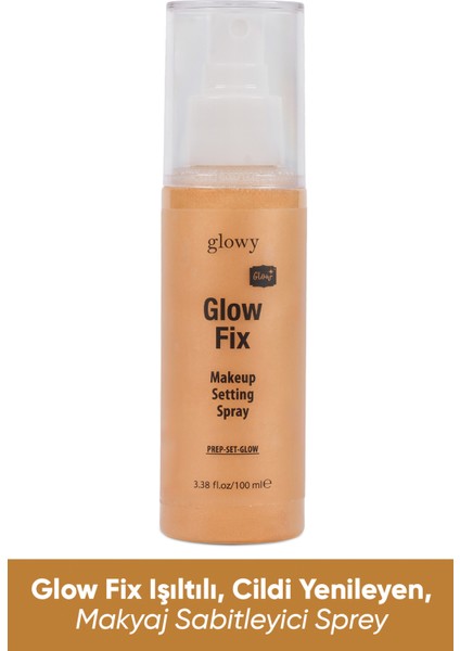 Glow Fix Işıltılı, Cildi Yenileyen, Makyaj Sabitleyici Sprey 100ml