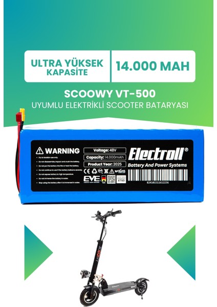 Scoowy VT-500 Uyumlu Batarya (Ultra Yüksek Kapasite) Batarya 48V 14AH Elektrikli Scooter Bataryası