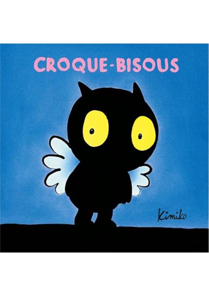 Croque - Bisous