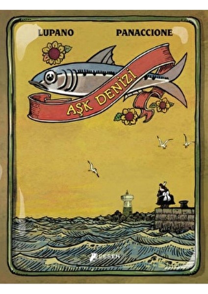 Wilfrid Lupano, Aşk Denizi