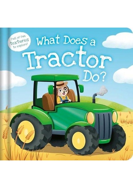 What Does A Tractor Do? (Ciltli)