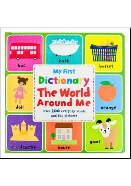 My First Dictionary: The World Around Me