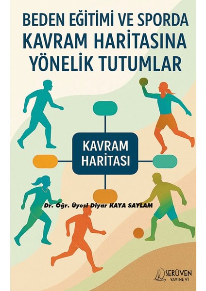 Beden Eğitimi ve Sporda Kavram Haritasına Yönelik Tutumlar