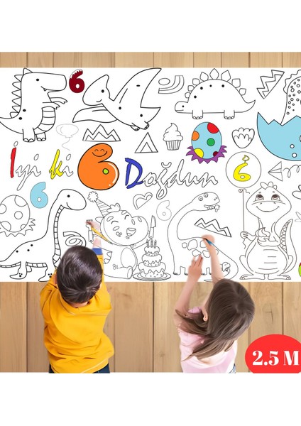 6 Yaş Doğum Günü Partisi Dinozor Temalı Dev Boyama Kağıdı | Eğitici Oyuncak, Kitap, Hediye indirimleri
