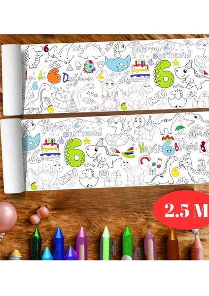 6 Yaş Doğum Günü Partisi Dinozor Temalı Dev Boyama Kağıdı | Eğitici Oyuncak, Kitap, Hediye
