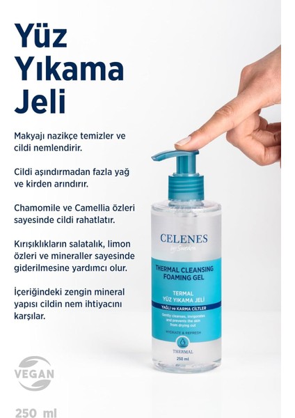 Celenes Thermal Yüz Yıkama Jeli Yağlı ve Karma Ciltler (250 ml ) modelleri