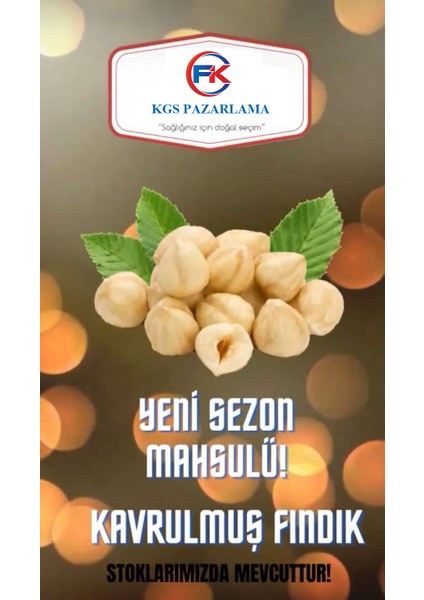 Kavrulmuş Fındık fiyatları