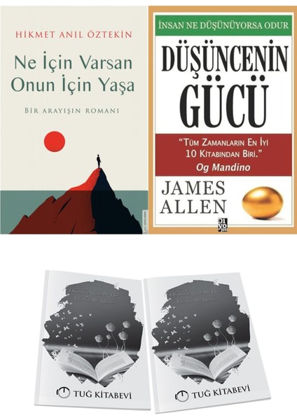 Ne Için Varsan Onun Için Yaşa ve Düşüncenin Gücü + Hediyeli