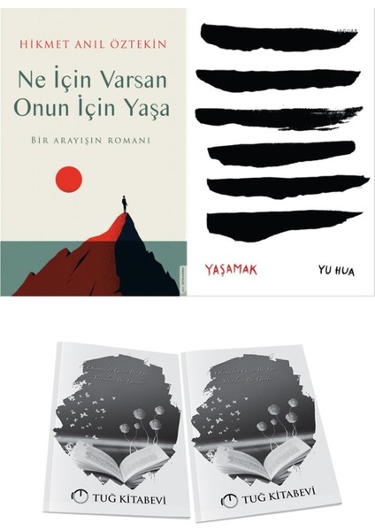 Ne Için Varsan Onun Için Yaşa ve Yaşamak + Hediyeli