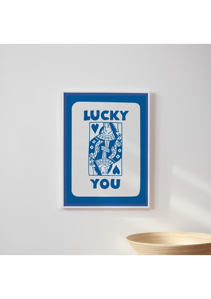 ''lucky You'' Poster Tablo (Çerçeveli) modelleri