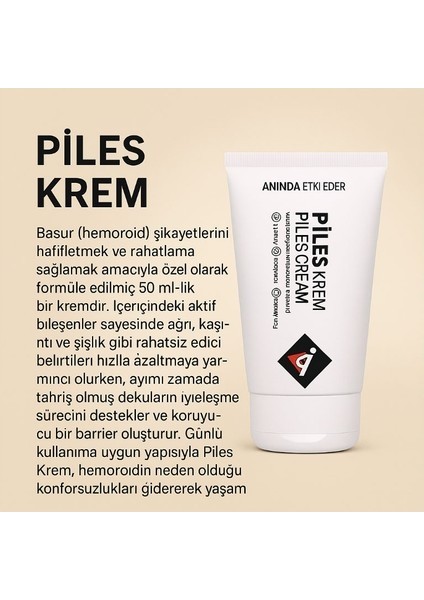Piles Krem Hemoroidinize Basurunuza Ağrılarınıza 50ML x 4 Adet modelleri