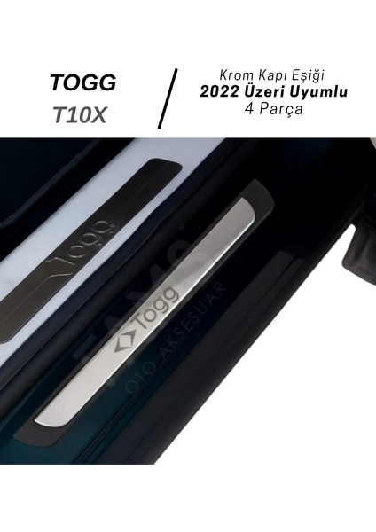 Togg T10X 2022 Üzeri Krom Kapı Eşiği 4 Kapı Paslanmaz Çelik Abs Çerçeve (Togg Yazılı) fiyatları
