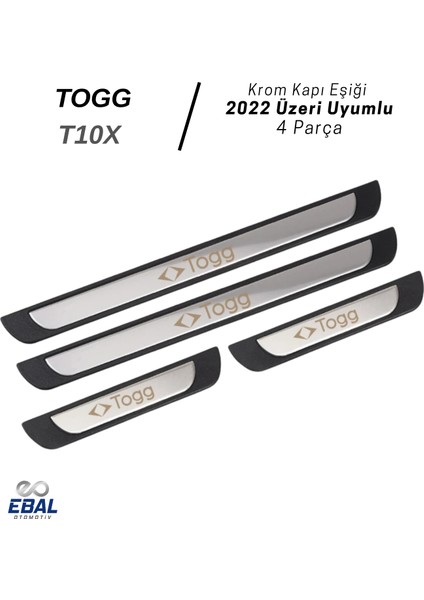 Togg T10X 2022 Üzeri Krom Kapı Eşiği 4 Kapı Paslanmaz Çelik Abs Çerçeve (Togg Yazılı) modelleri