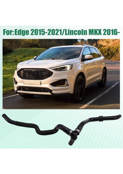 Ford Edge 2015-2021 Lincoln Mkx Motor Isıtma Hortumu F2GZ8C289A Araba Soğutma Suyu Borusu Tertibatı F2GZ-8C289-A (Yurt Dışından) fırsatları