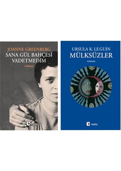 Sana Gül Bahçesi Vadetmedim - Mülksüzler - Ursula K. Le Guin