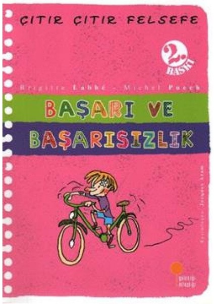 Çıtır Çıtır Felsefe Serisi 14 - Başarı ve Başarısızlık Brigitte Labbe Günışığı Kitaplığı