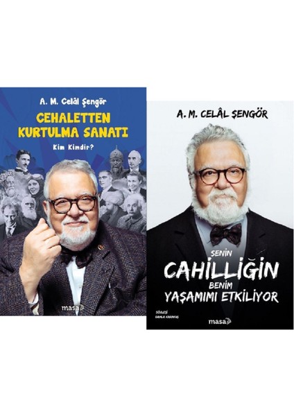 Cehaletten Kurtulma Sanatı + Senin Cahilliğin Benim Yaşamımı Etkiliyor / Celal Şengör 2 Kitap Set