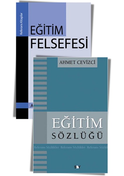 Eğitim Felsefesi ve Sözlüğü Seti (2 Kitap) Ahmet Cevizci, Eğitim Felsefesi, Eğitim Sözlüğü, Say Yay