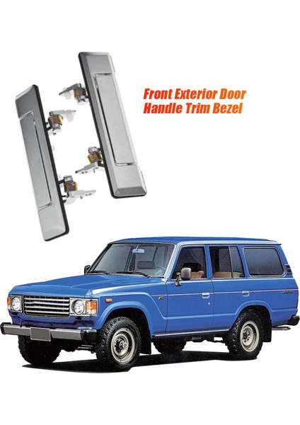 1 Çift Ön Dış Kapı Kolu Trim Çerçeve Toyota Land Cruiser 60 Için Bj6 FJ62 Hj6 1980-1990 69210-90A00 69220-90A00 (Yurt Dışından) fiyatları