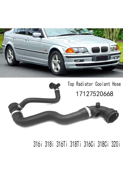 Üst Radyatör Soğutucu Hortum Su Borusu Hortumu Bmw E46 316I 318I 316TI 318TI 316CI 318CI 320I 17127520668 (Yurt Dışından) fırsatları