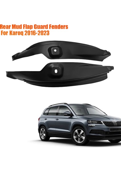 1 Çift Araba Arka Çamur Flaps Skoda Karoq 2016-2023 Çamurluklar Çamurluk Guard Sıçrama Çamurluklar Lastik Mat Modifikasyon Şekillendirici (Yurt Dışından) fiyatları