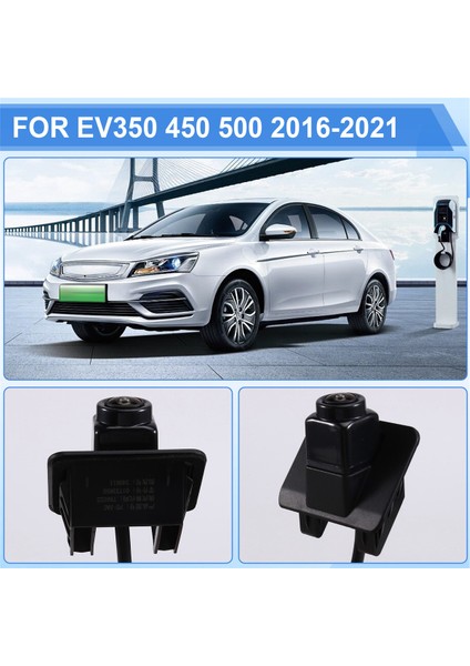Geely Emgrand EV350/450/500 2016-2021 Için Araç Geri Görüş Kamerası 01733850 Geri Görüş Park Yardım Kamerası (Yurt Dışından) fırsatları