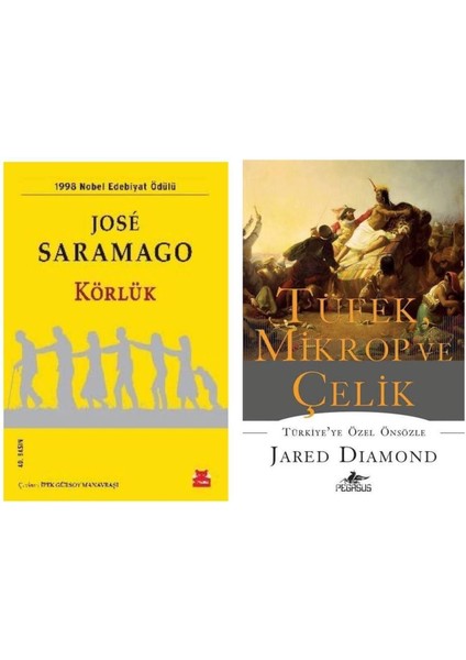 Körlük - Jose Saramago - Tüfekmikrop ve Çelik - Jared Diamond