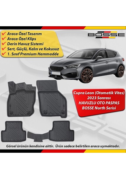 Cupra Leon Paspas Araca Özel (Otomatik) 2023 Sonrası Derin Havuzlu Bosse North Serisi