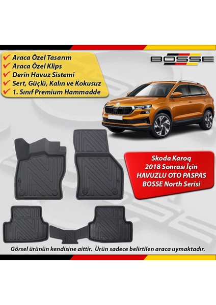 Skoda Karoq Paspas Araca Özel 2018 ve Sonrası Derin Havuzlu Bosse North Serisi