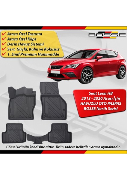 Seat Leon Hb Paspas Araca Özel 2013-2020 Derin Havuzlu Bosse North Serisi fırsatları