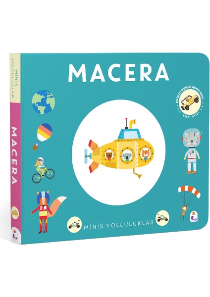Minik Yolculuklar - Macera