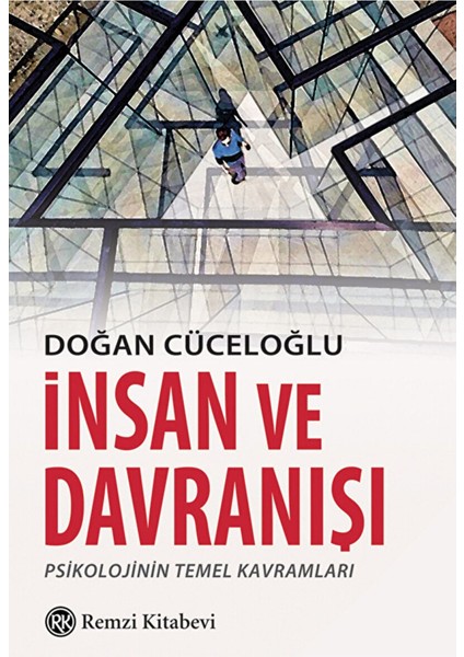 Insan ve Davranışı / Doğan Cüceloğlu / / 9789751418692